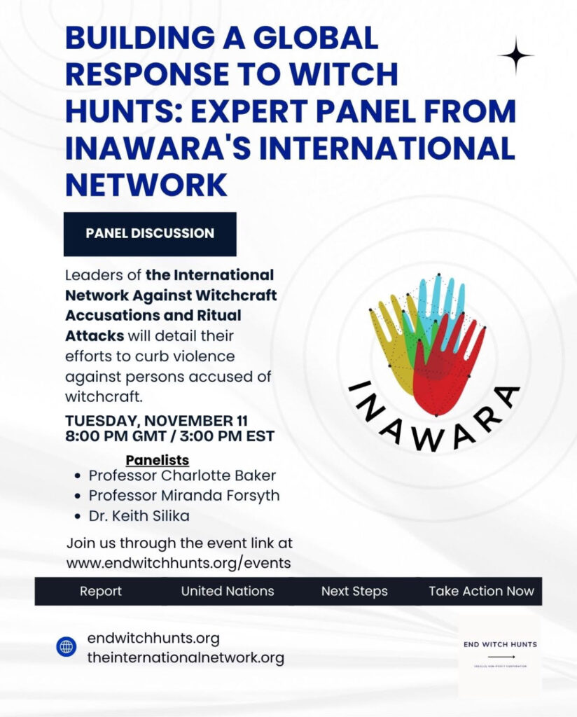 Promotional graphic for an expert panel discussion titled 'Building a Global Response to Witch Hunts' featuring leaders from the International Network Against Witchcraft Accusations and Ritual Attacks, scheduled for November 11. Includes event details, panelists, and organizations involved.