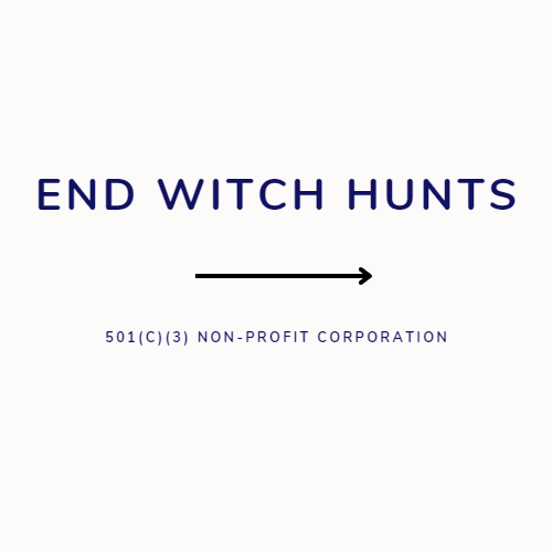 End Witch Hunts Nonprofit